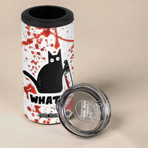 Funny Black Cat What 4 in 1 Can Cooler Tumbler Murderous Cat Holding Knife Halloween Costume Killer TB10 Print Your Wear