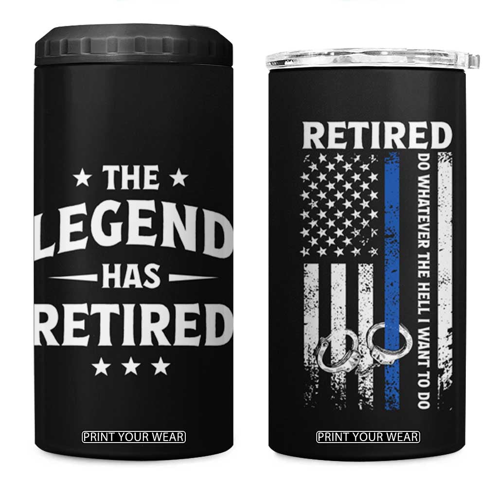 Police Retirement Gift 4 in 1 Can Cooler Tumbler The Legend Has Retired American Flag TB10 One Size: 16 oz Black Print Your Wear