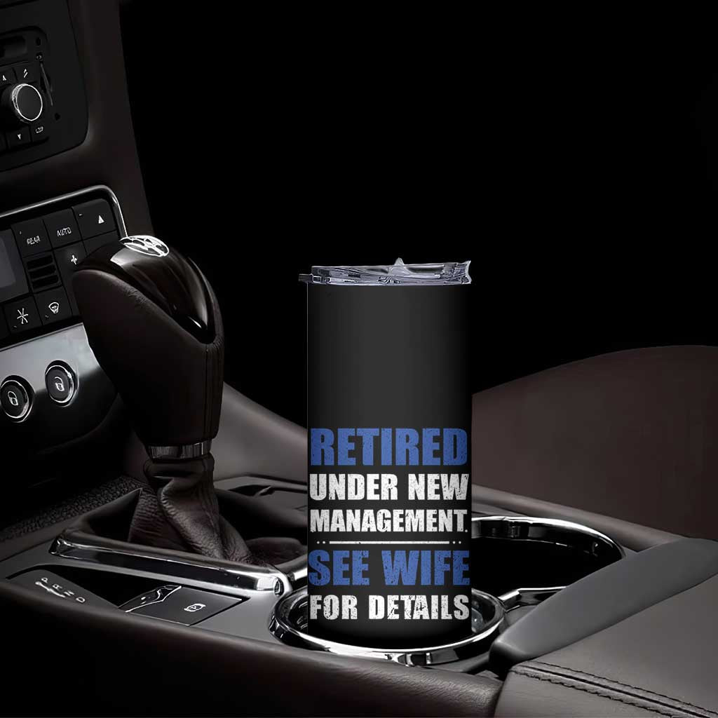 Personalized Retirement Gifts for Husband Skinny Tumbler Custom Name Retired Under New Management See Wife For Details USA Flag TB10 Print Your Wear