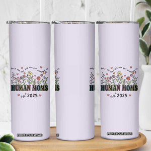 New Mom Gifts Skinny Tumbler Funny Dog Moms Pregnancy Must Haves TB10 Print Your Wear