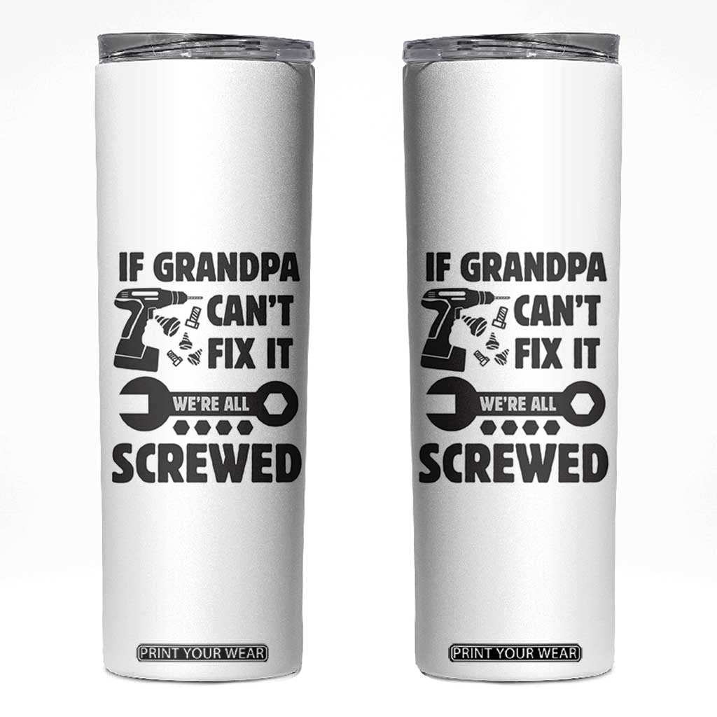 Grandpa Gifts Skinny Tumbler Fathers Day Grandfather Gift from Granddaughter Grandson TB10 White Print Your Wear