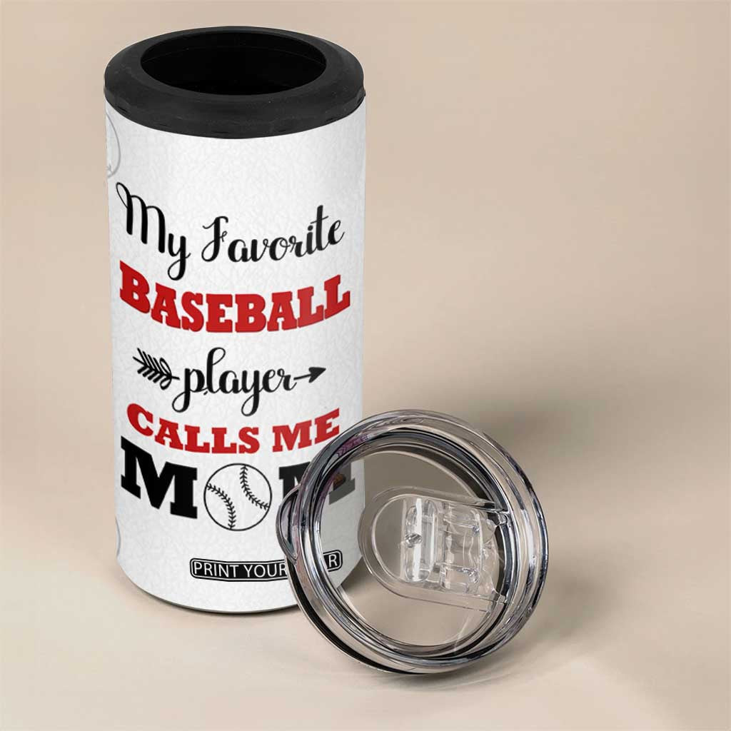 Baseball Mom 4 in 1 Can Cooler Tumbler My Favorite Player Calls Me Mom Mothers Day TB10 Print Your Wear