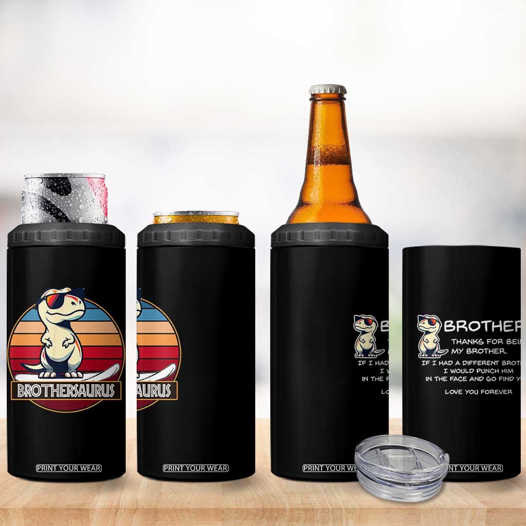 Funny Brother Gifts 4 in 1 Can Cooler Tumbler I Smile Because You Are My Brother TB10 Print Your Wear