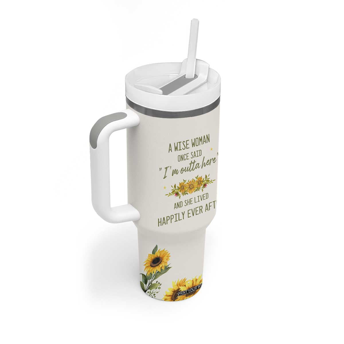 Retirement Gifts For Woman Tumbler With Handle Coworker Leaving A Wise Woman Once Said Im Outta Here Sunflower TB10 Print Your Wear