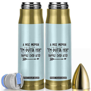 Retirement Gift For Women 2026 Bullet Tumbler A Wise Woman Once Said Im Outta Here TB10 Blue Print Your Wear