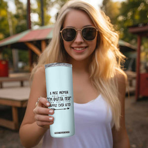 Retirement Gift For Women 2026 Skinny Tumbler A Wise Woman Once Said Im Outta Here TB10 Print Your Wear