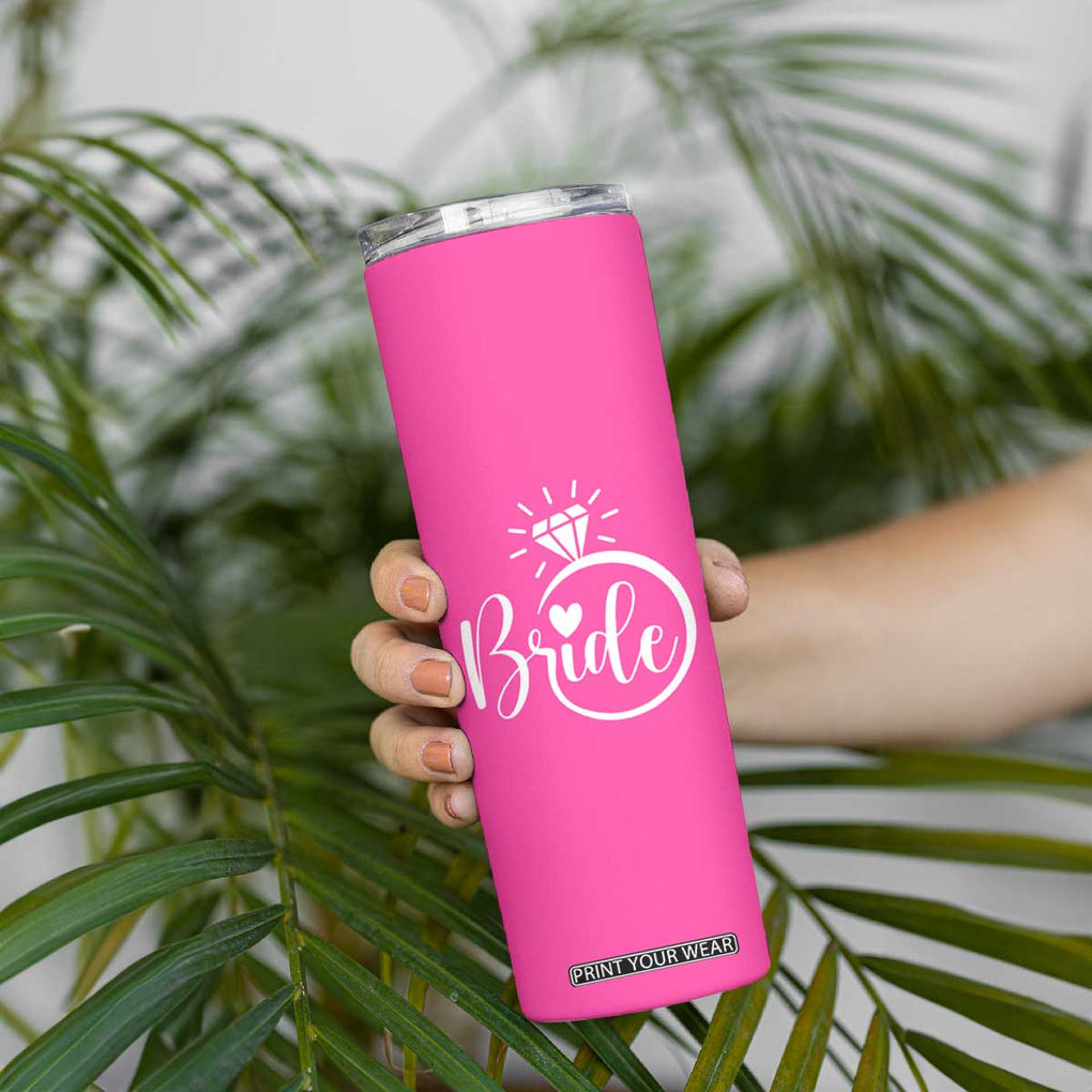 Funny Bride Skinny Tumbler Look At You Getting All Married And Sh*t TB10 Print Your Wear