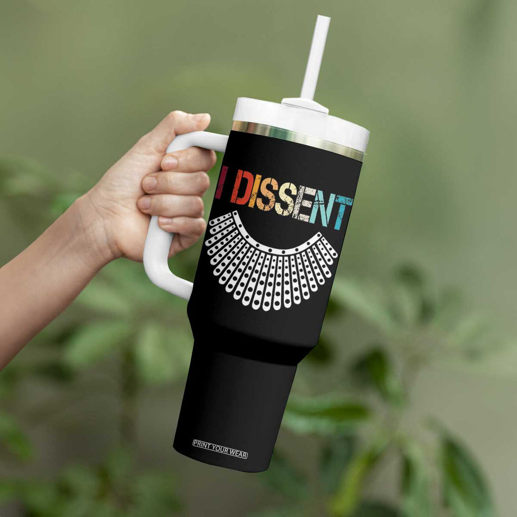 Ruth Bader Ginsburg Tumbler With Handle I Dissent Notorious RBG Quote Feminist Gifts Women TB10 Print Your Wear