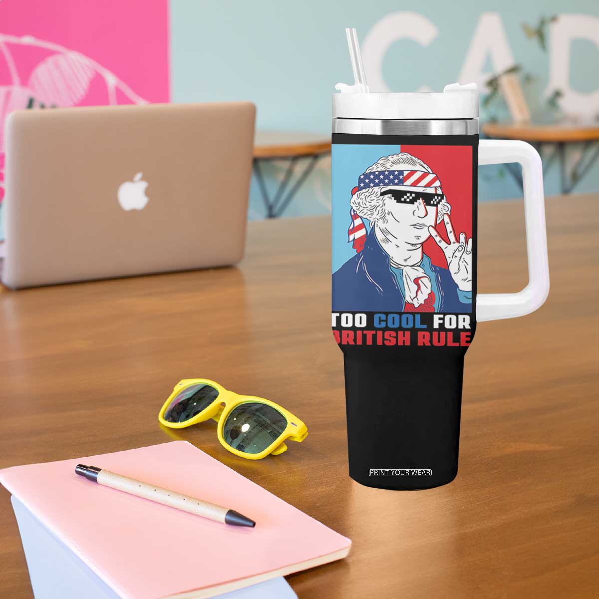 Too Cool For British Rule Tumbler With Handle Funny Patrotic 4th Of July Independence Day TB10 Print Your Wear