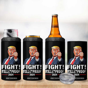 Trump 2024 4 in 1 Can Cooler Tumbler Fight BulletProof At Election Rally American TB10 Print Your Wear