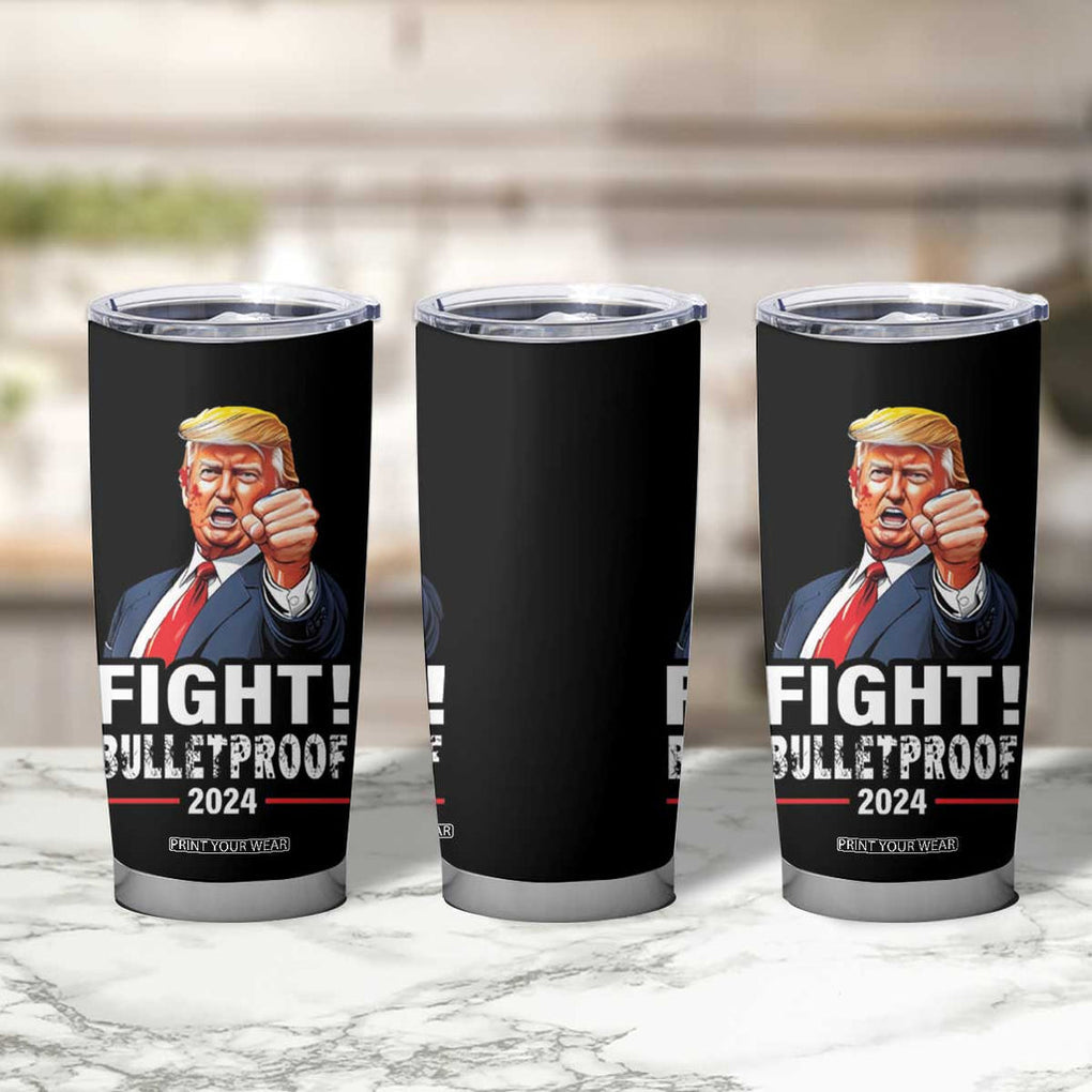 Trump 2024 Tumbler Cup Fight BulletProof At Election Rally American TB10 Print Your Wear
