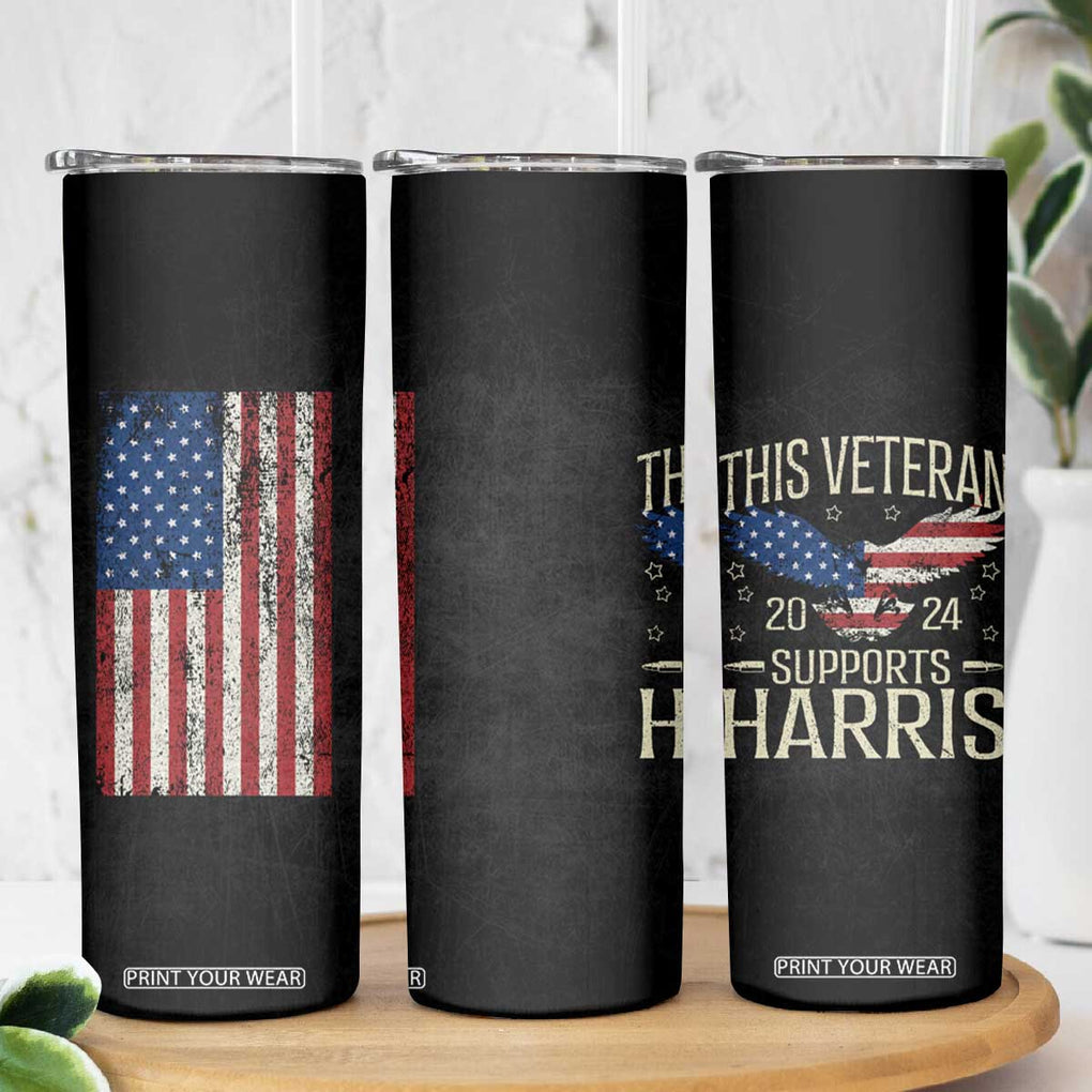 This Veteran Supports Harris 2024 Election Skinny Tumbler American Flag Eagle Grandpa Dad Gifts TB10 Print Your Wear