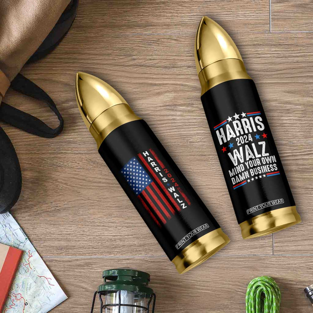 Harris Walz 2024 Election Bullet Tumbler Mind Your Own Damn Business American Flag TB10 Print Your Wear