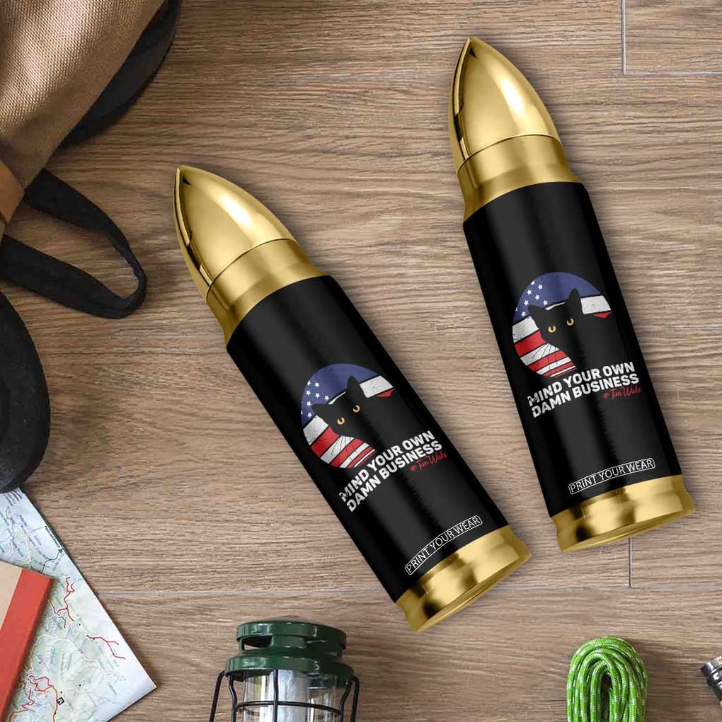 Harris Walz 2024 Election Bullet Tumbler Tim Walzt Mind Your Own Damn Business Cat Ladies Vote for Blue American Flag TB10 Print Your Wear