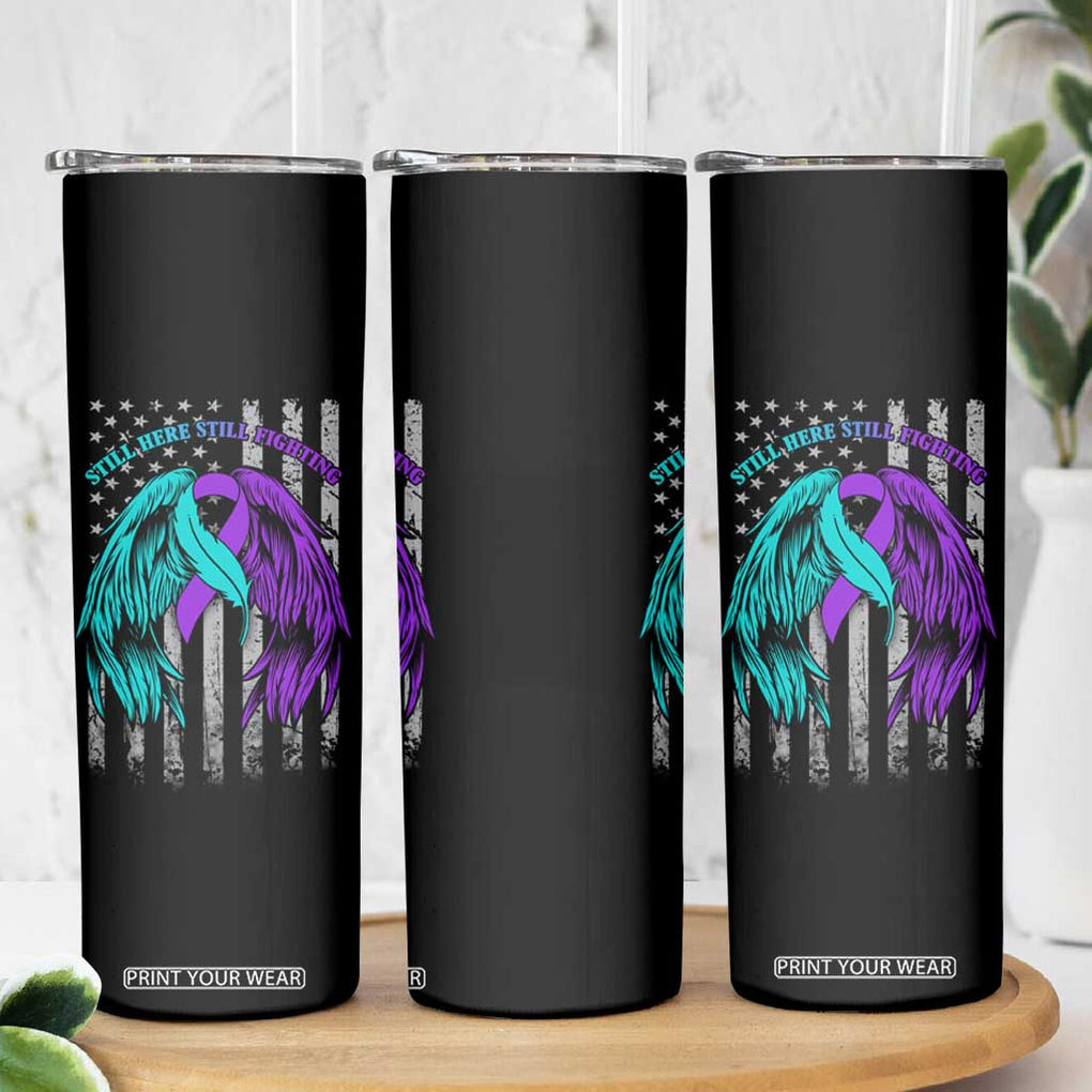 Suicide Prevention Awareness Skinny Tumbler Teal Purple Ribbon Still Here Still Fighting American Flag Therapist Psychologist TB10 Print Your Wear