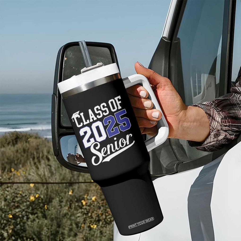 Senior 2025 Tumbler With Handle Class of 2025 Graduation Back To School Graduate Graduation TB10 Print Your Wear