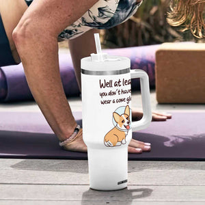Funny Get Well Soon Gifts Tumbler With Handle At Least You Dont Have To Wear A Cone TB10 Print Your Wear