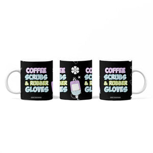 Coffee Scrubs Rubber Gloves Coffee Mug Funny Nurse Doctor Hospital Staff Gifts TB10 Print Your Wear