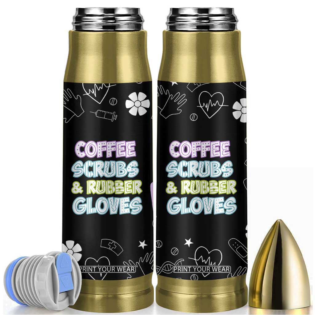 Coffee Scrubs Rubber Gloves Bullet Tumbler Funny Nurse Doctor Hospital Staff Gifts TB10 Black Print Your Wear