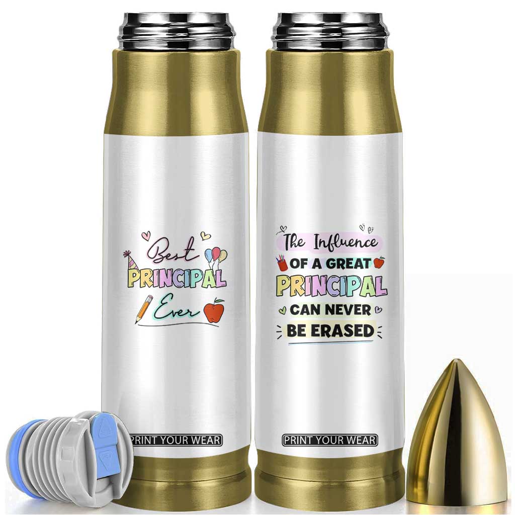 Principal Gifts Bullet Tumbler School Principals Day Best Principal Ever TB10 White Print Your Wear