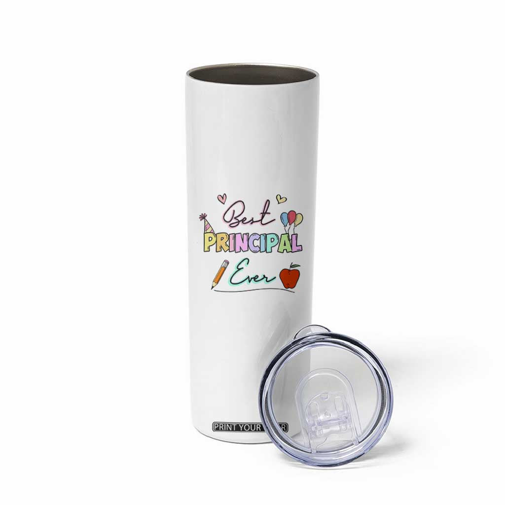 Principal Gifts Skinny Tumbler School Principals Day Best Principal Ever TB10 Print Your Wear