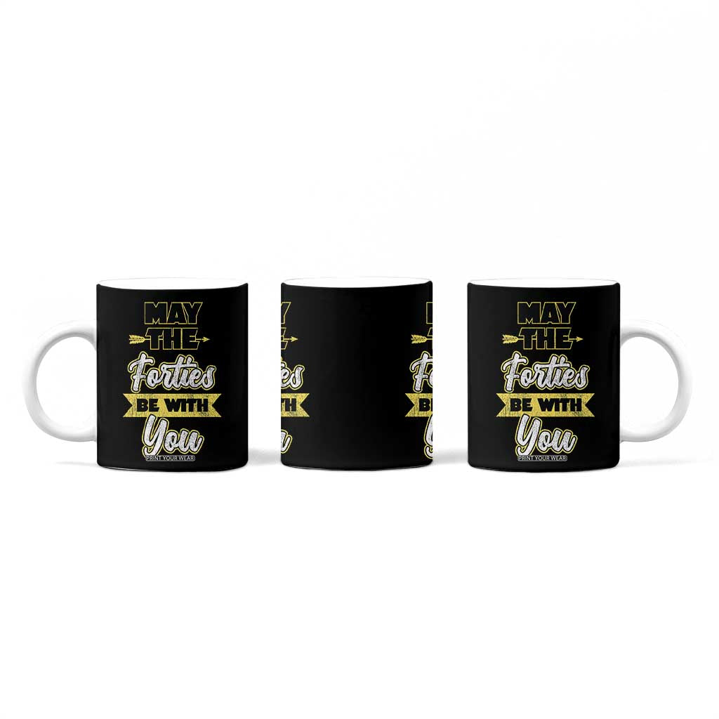 40th Birthday Gifts Coffee Mug 1986 40 Year Old Birthday May The Forties Be With You TB10 Print Your Wear