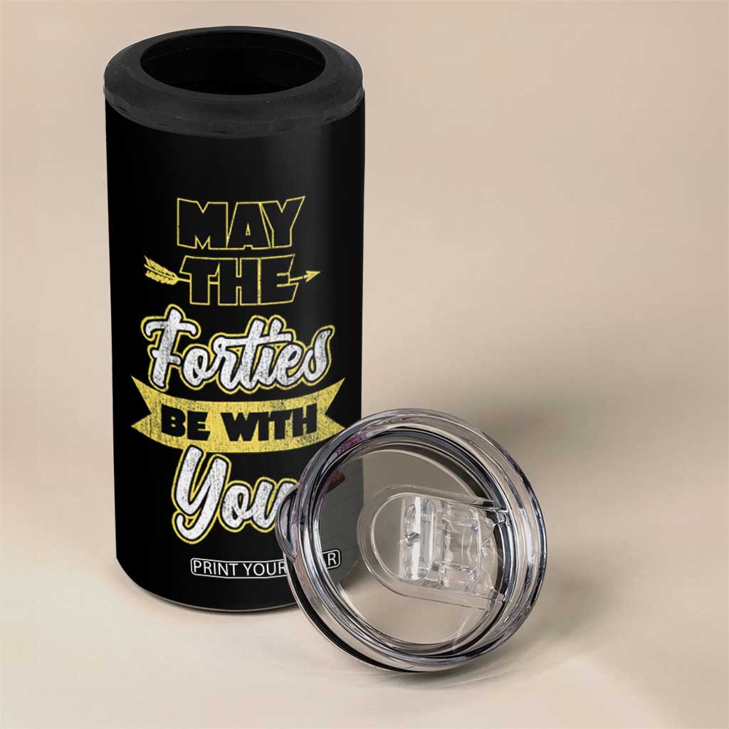 40th Birthday Gifts 4 in 1 Can Cooler Tumbler 1986 40 Year Old Birthday May The Forties Be With You