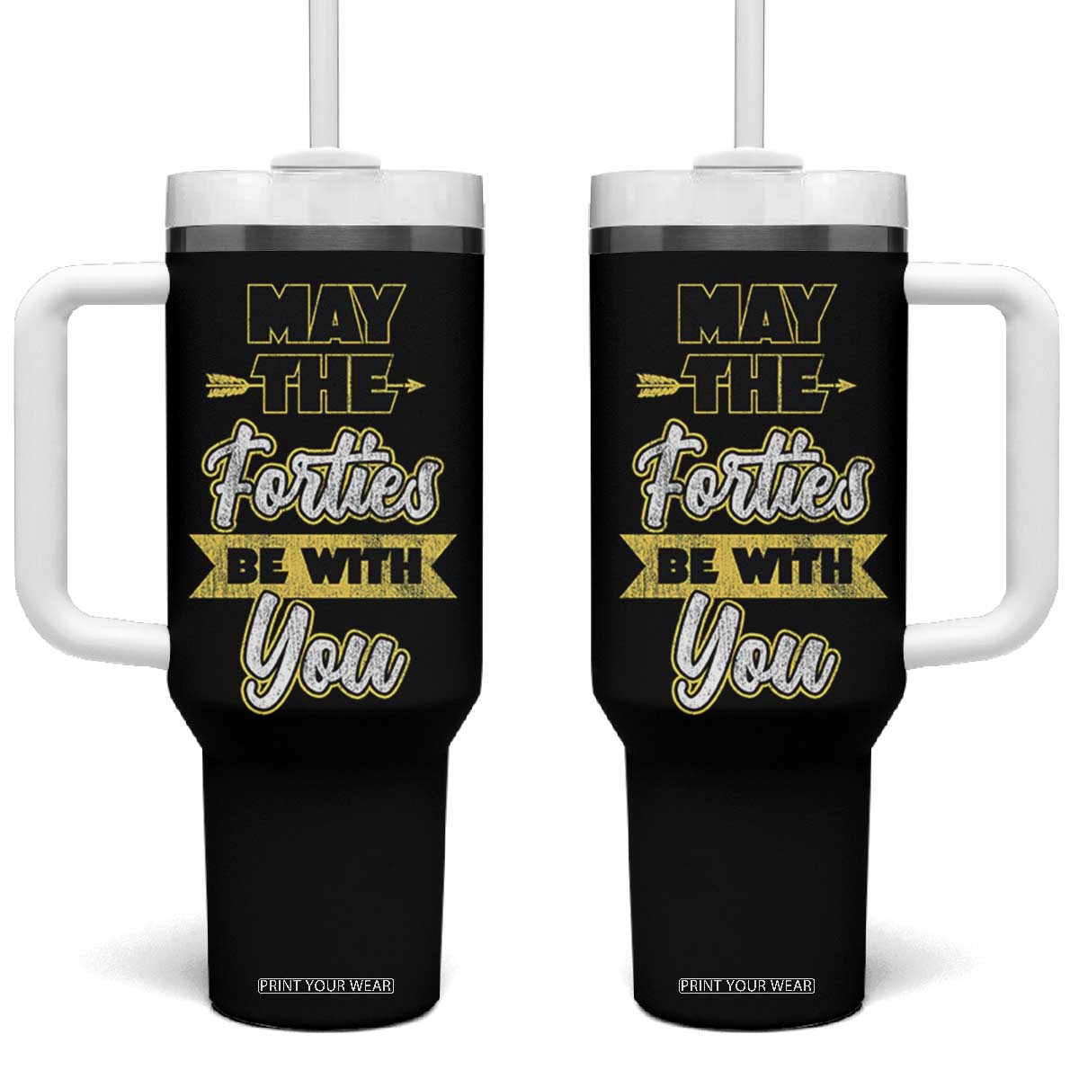 40th Birthday Gifts Tumbler With Handle 1986 40 Year Old Birthday May The Forties Be With You TB10 One Size: 40 oz Black Print Your Wear