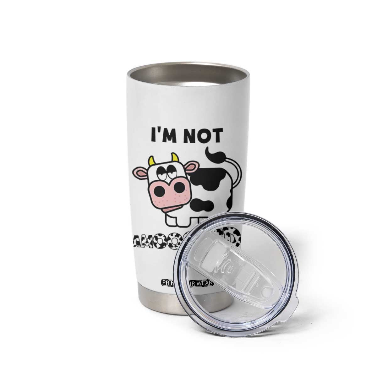Funny Cow Lovers Tumbler Cup Not Amooosed TB10 Print Your Wear