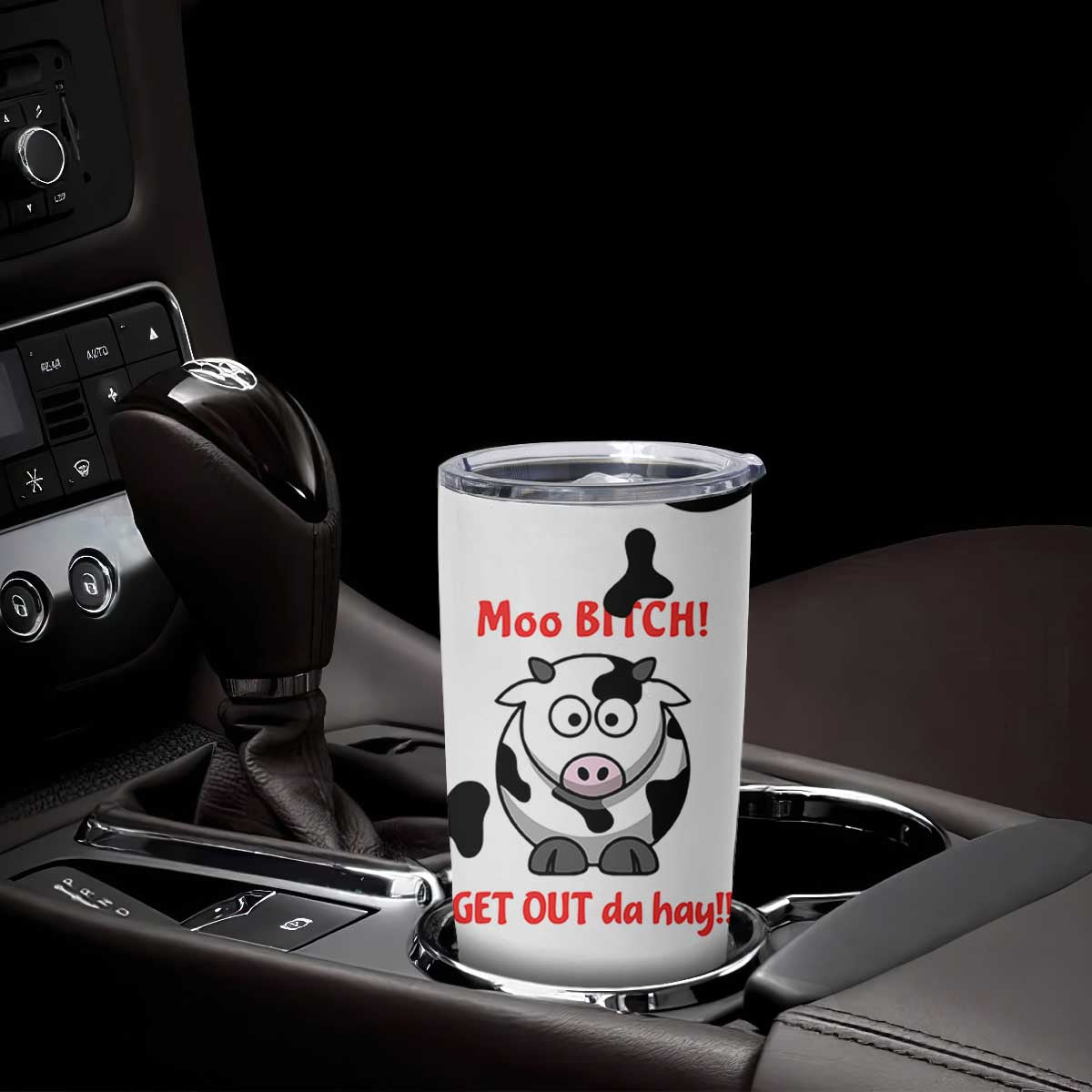 Funny Cow Lovers Tumbler Cup Moo Bitch Get Out Heifer Cow Print TB10 Print Your Wear