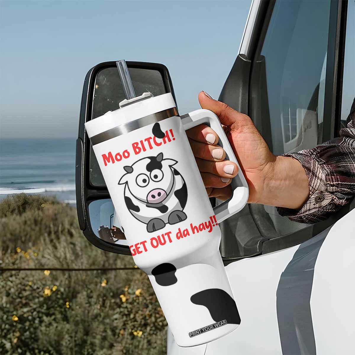 Funny Cow Lovers Tumbler With Handle Moo Bitch Get Out Heifer Cow Print TB10 Print Your Wear