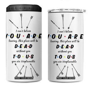 Goodbye Gift 4 in 1 Can Cooler Tumbler You Are Dead To Us Coworker Leaving Gifts TB10 One Size: 16 oz White Print Your Wear