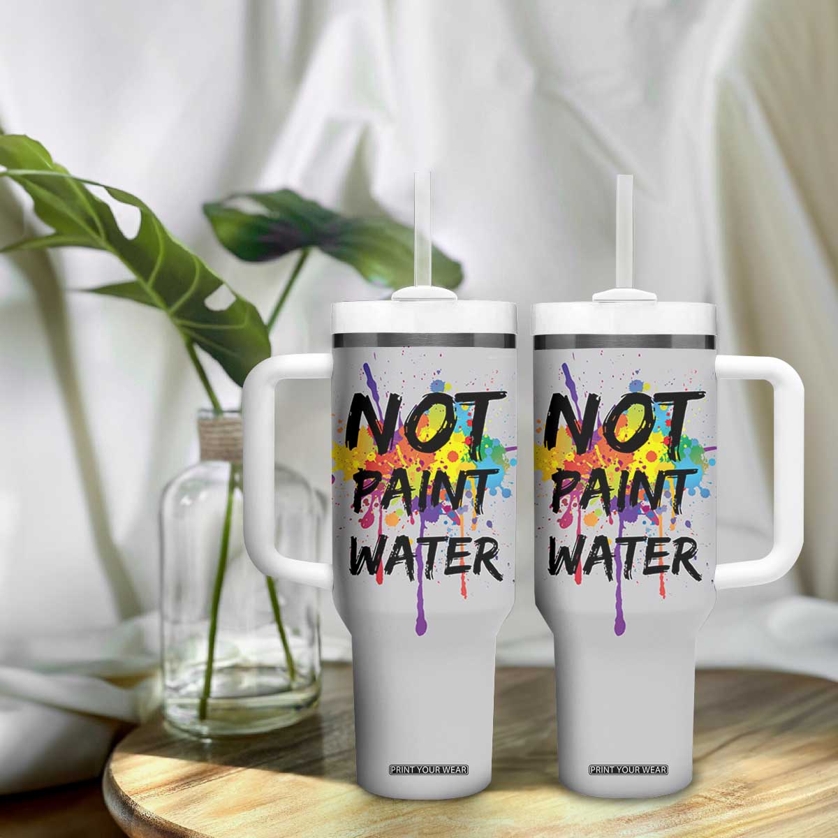 Not Paint Water Artist Gifts Tumbler With Handle Painter Art Teacher Appreciation Gifts Work Colleague TB10 Print Your Wear