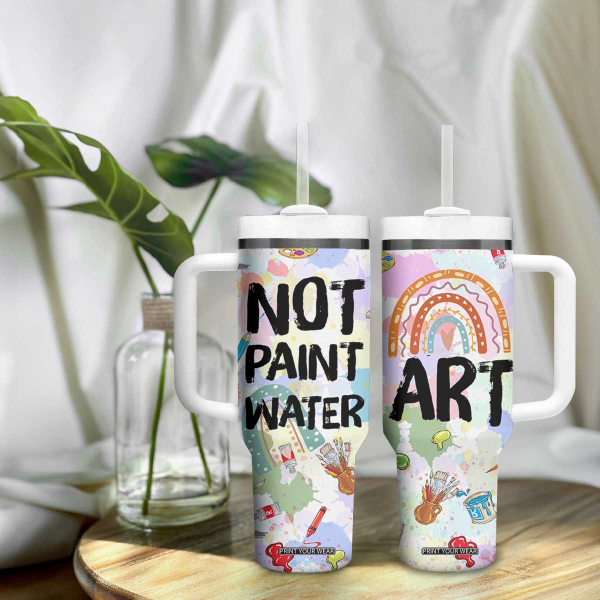 Not Paint Water Tumbler With Handle Funny Artist Painter Art Teacher Gifts TB10 Print Your Wear