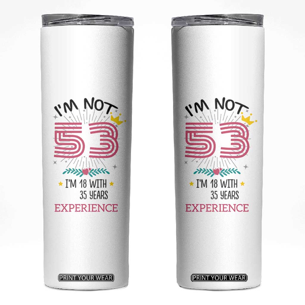 53th Birthday Gifts For Women Skinny Tumbler Funny 1973 53 Year Old Birthday TB10 White Print Your Wear
