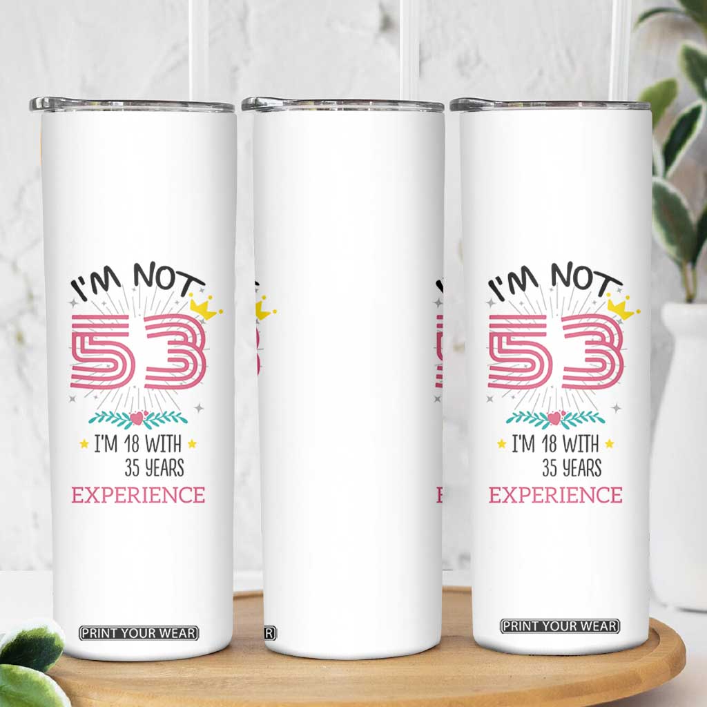 53th Birthday Gifts For Women Skinny Tumbler Funny 1973 53 Year Old Birthday TB10 Print Your Wear
