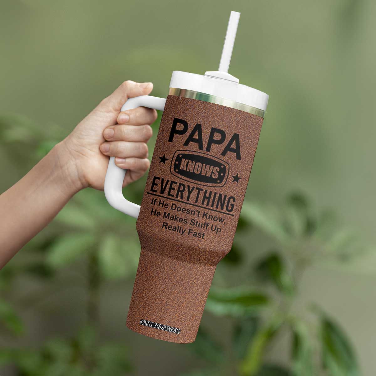 Gifts For Dad Tumbler With Handle Papa Knows Everything Fathers Day TB10 Print Your Wear