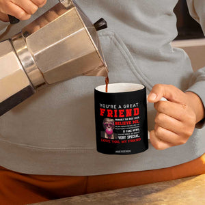 Bestie Gifts Coffee Mug You Are A Great Friend TB10 Print Your Wear