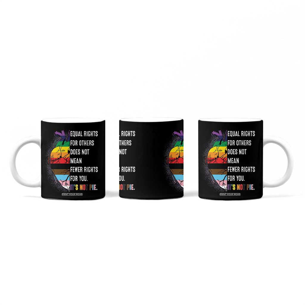 LGBTQ Pride Ally Coffee Mug Equal Rights For Others Does Not Mean Fewer Rights For You Rainbow Flag TB10 Print Your Wear