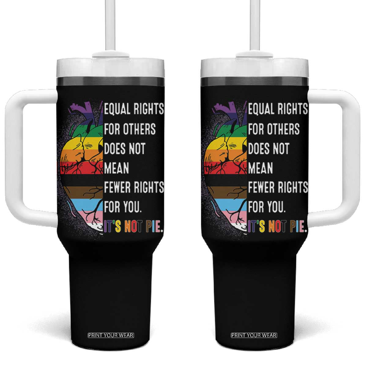 LGBTQ Pride Ally Tumbler With Handle Equal Rights For Others Does Not Mean Fewer Rights For You Rainbow Flag TB10 One Size: 40 oz Black Print Your Wear