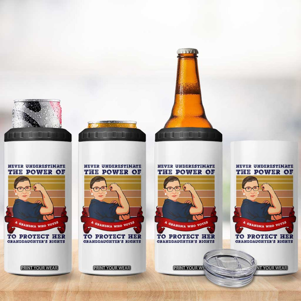 Ruth Bader Ginsburg RBG 4 in 1 Can Cooler Tumbler Never Underestimate The Power Of A Grandma Who Votes Feminist Gifts Women TB10 Print Your Wear