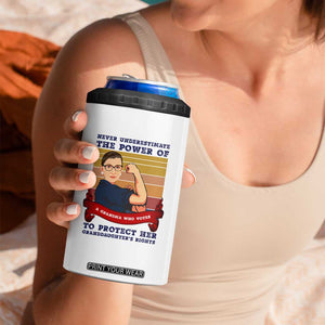 Ruth Bader Ginsburg RBG 4 in 1 Can Cooler Tumbler Never Underestimate The Power Of A Grandma Who Votes Feminist Gifts Women TB10 Print Your Wear