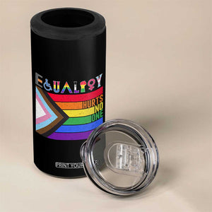 LGBTQ Equality Hurts No One 4 in 1 Can Cooler Tumbler Pride Ally Human Rights Rainbow Flag TB10 Print Your Wear