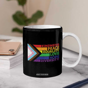 LGBTQ Pride Coffee Mug Kindness Peace Equality Love Hope Diversity Human Rights World Peace Supporter TB10 Print Your Wear