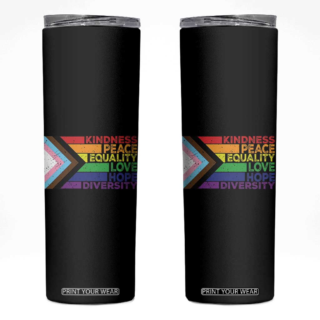 LGBTQ Pride Skinny Tumbler Kindness Peace Equality Love Hope Diversity Human Rights World Peace Supporter TB10 Black Print Your Wear