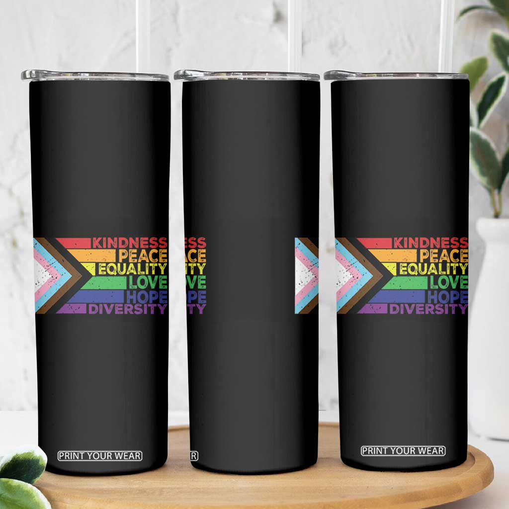 LGBTQ Pride Skinny Tumbler Kindness Peace Equality Love Hope Diversity Human Rights World Peace Supporter TB10 Print Your Wear