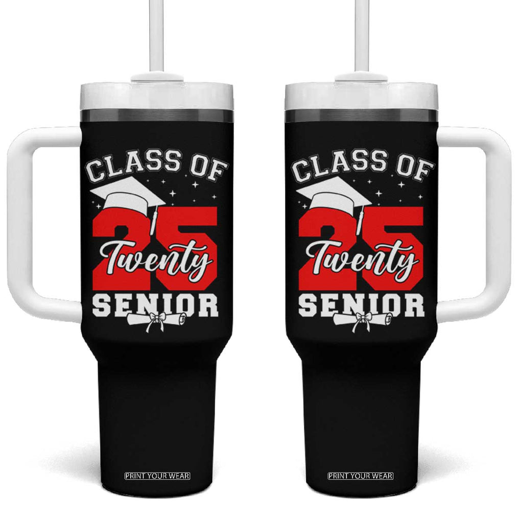 Senior 2025 Tumbler With Handle Class of 2025 Graduation Back To School Graduate Graduation TB10 One Size: 40 oz Black Print Your Wear