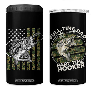 Fishing Gifts For Dad 4 in 1 Can Cooler Tumbler Full Time Dad Part Time Hooker Fishing Camo Us Flag Fathers Day Gift TB10 One Size: 16 oz Black Print Your Wear