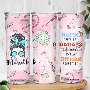 Funny Nurse Gifts for Women Skinny Tumbler Rn Lpn Practitioner Nursing School Graduation Gifts TB10 Print Your Wear