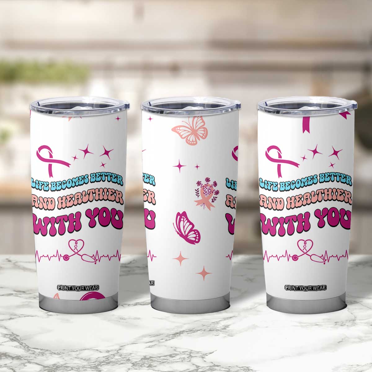 Nurse Gifts for Women Tumbler Cup Life Becomes Better And Healthier With You TB10 Print Your Wear